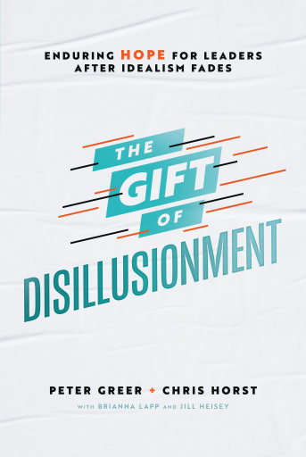 The Gift of Disillusionment