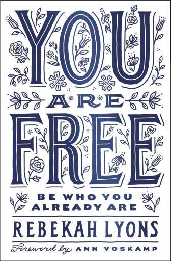 You Are Free: Be Who You Already Are