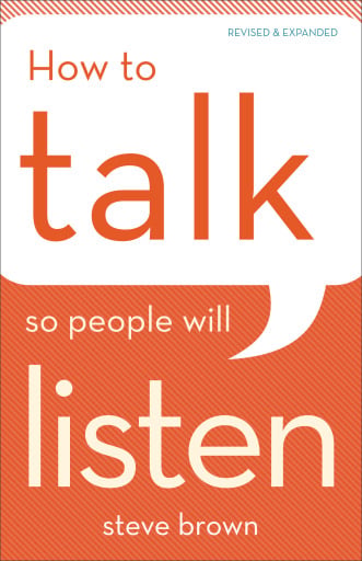Portada del libro «How to Talk So People Will Listen», de Steve Brown