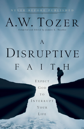 A Disruptive Faith