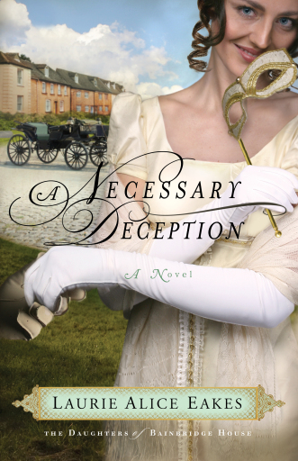 A Necessary Deception (The Daughters of Bainbridge House Book #1)