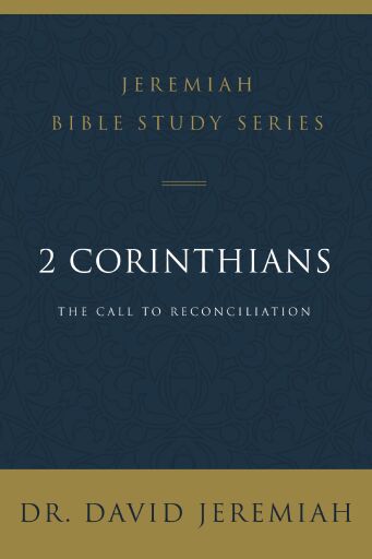 2 Corinthians: The Call to Reconciliation
