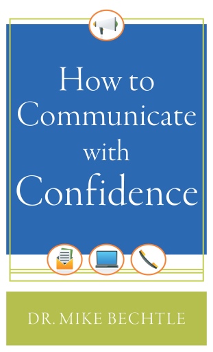 Portada del libro «How to Communicate with Confidence», de Mike Bechtle