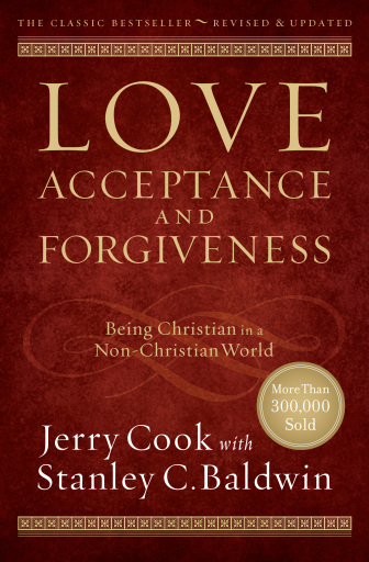 Portada del libro «Love, Acceptance, and Forgiveness», de Stanley C. Baldwin, Jerry Cook