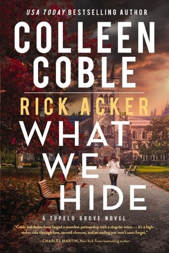 What We Hide: A romantic suspense where love, lies, and legacy collide