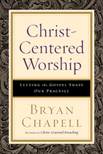 Christ-Centered Worship