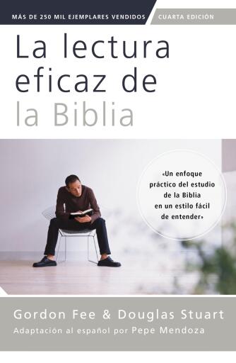 La lectura eficaz de la Biblia, cuarta edicion