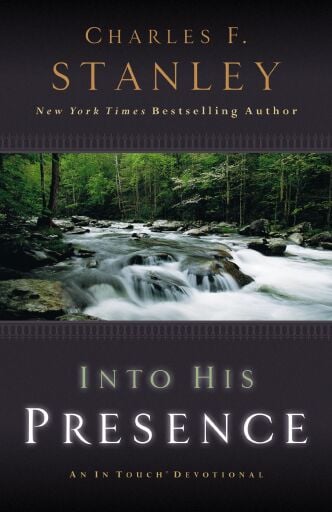 Into His Presence: An In Touch Devotional