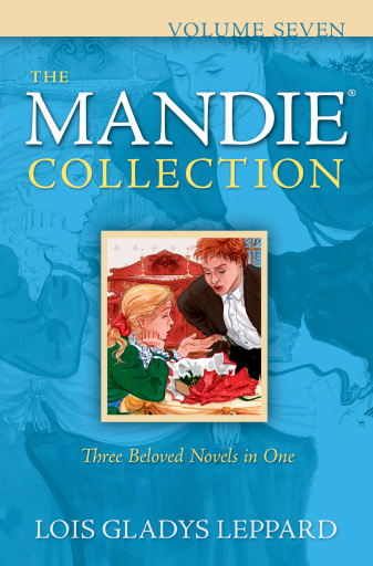 The Mandie Collection, Volume 7 : Volume 7