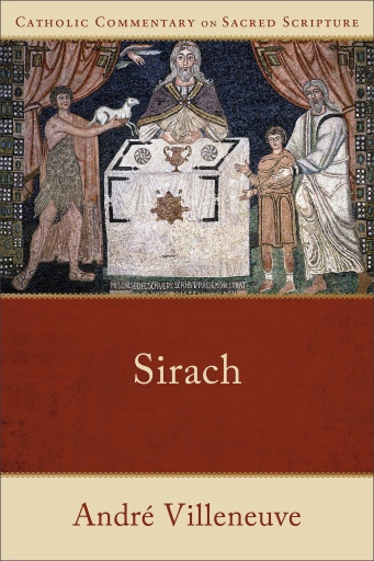 Sirach (Catholic Commentary on Sacred Scripture)