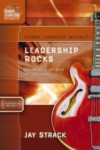 Leadership Rocks: Becoming a Student of Influence