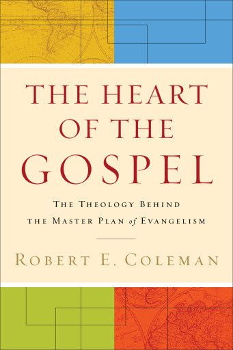 The Heart of the Gospel