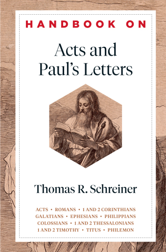Handbook on Acts and Paul's Letters (Handbooks on the New Testament)