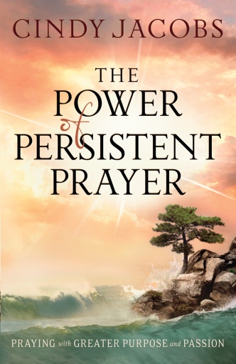 Portada del libro «The Power of Persistent Prayer», de Cindy Jacobs