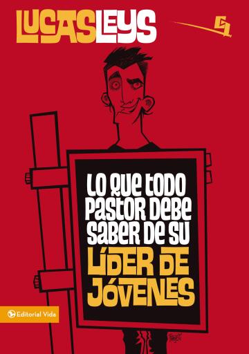 Lo que todo pastor debe saber de su lider de jovenes