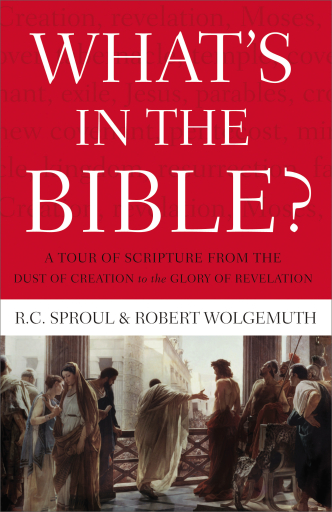 What's in the Bible: A One-Volume Guidebook to God's Word