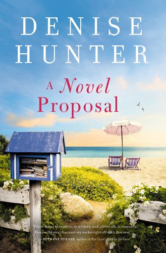 A Novel Proposal: A sweet, bookish, grumpy-sunshine romance