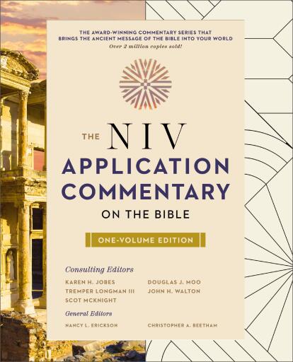 The NIV Application Commentary on the Bible: One-Volume Edition / Abridged
