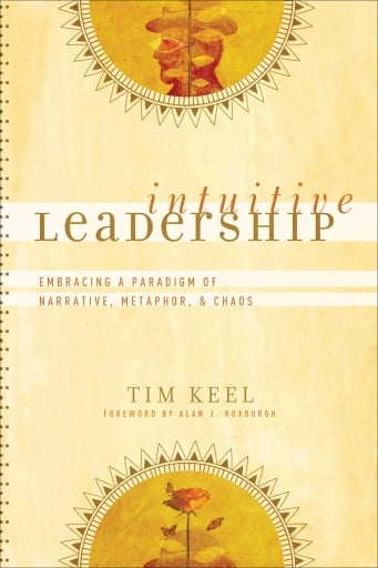 Intuitive Leadership (ēmersion: Emergent Village resources for communities of faith)