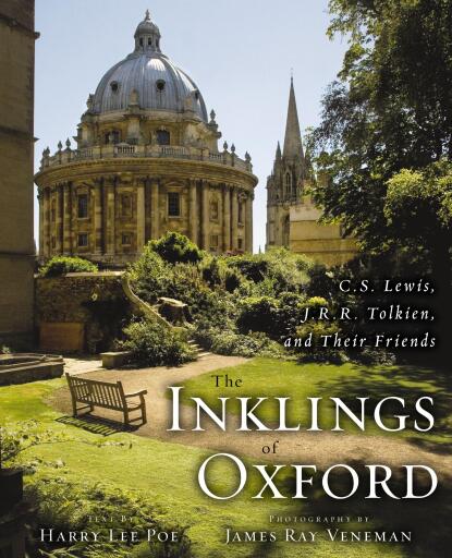 The Inklings of Oxford: C. S. Lewis, J. R. R. Tolkien, and Their Friends / Digital original