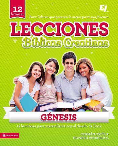Lecciones Biblicas Creativas: Genesis