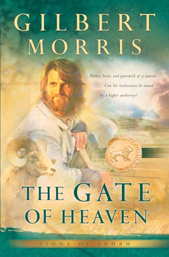 Portada del libro «The Gate of Heaven (Lions of Judah Book #3)», de Gilbert Morris