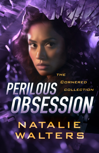 Perilous Obsession (Cornered Collection)