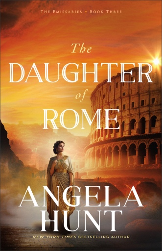 The Daughter of Rome (The Emissaries Book #3)