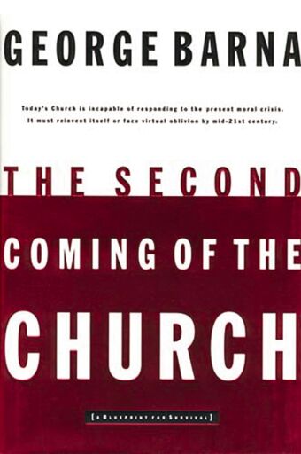 The Second Coming of the Church