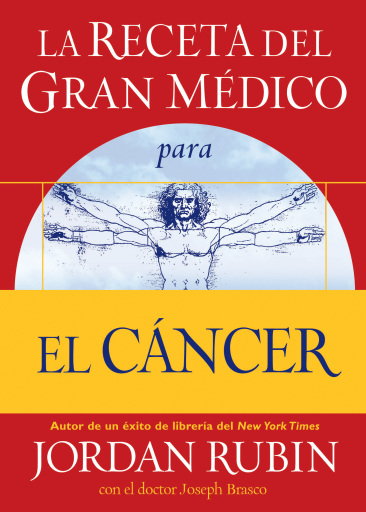 La receta del Gran Medico para el cancer