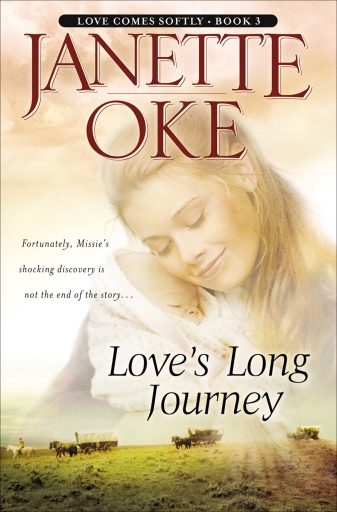 Love's Long Journey (Love Comes Softly Book #3)