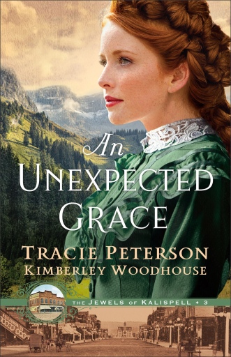 An Unexpected Grace (The Jewels of Kalispell Book #3)