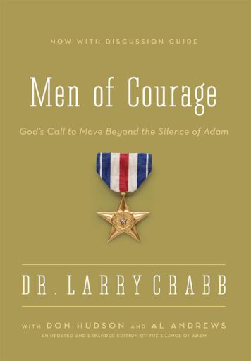 Men of Courage: God's Call to Move Beyond the Silence of Adam / Enlarged