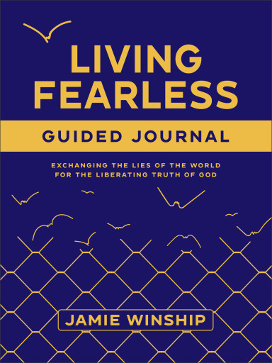 Living Fearless Guided Journal