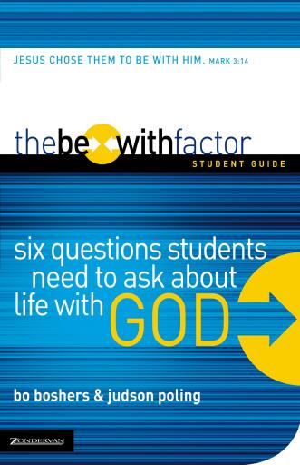 The Be-With Factor Student Guide