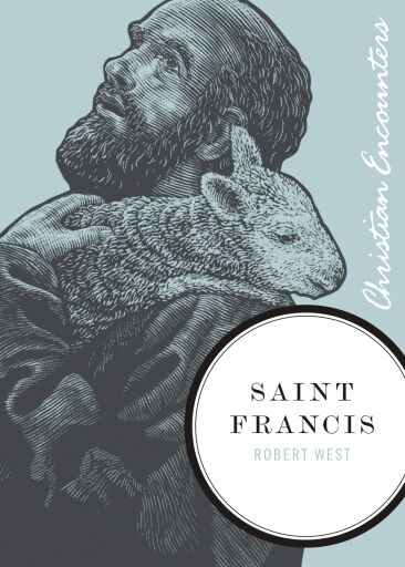 Portada del libro «Saint Francis», de Robert West