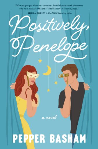 Portada del libro «Positively, Penelope: A fun, low-spice rom-com featuring a grumpy/sunshine couple», de Pepper Basham