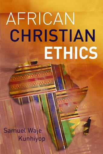 African Christian Ethics