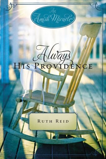 Always His Providence: An Amish Miracle Novella / Digital original