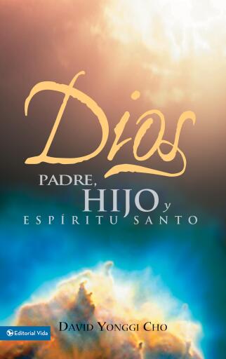 Dios Padre, Hijo y Espiritu Santo