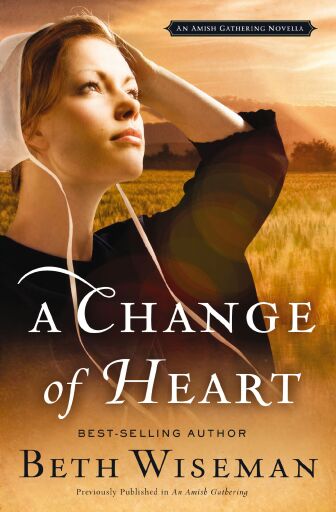 A Change of Heart: An Amish Gathering Novella / Digital original
