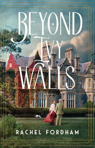 Beyond Ivy Walls: A Beauty and the Beast Inspired Sweet, Historical Romance