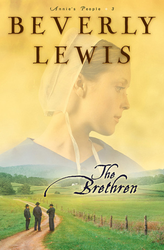 The Brethren (Annie's People Book #3)