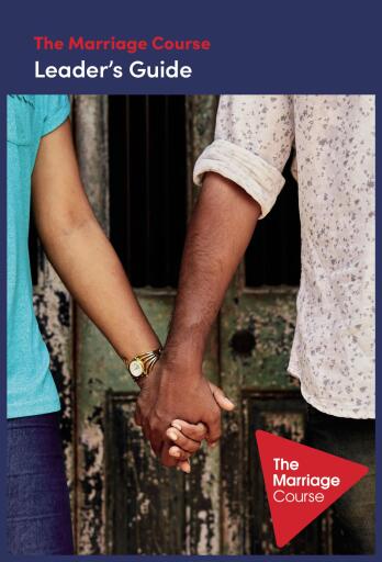 The Marriage Course Leader's Guide Revised and Updated