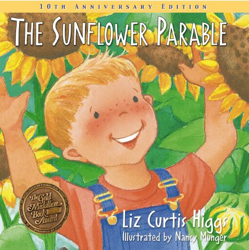 The Sunflower Parable: Special 10th Anniversary Edition