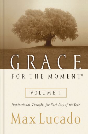 Grace for the Moment Volume I, Ebook: Inspirational Thoughts for Each Day of the Year (A 365-Day Devotional)