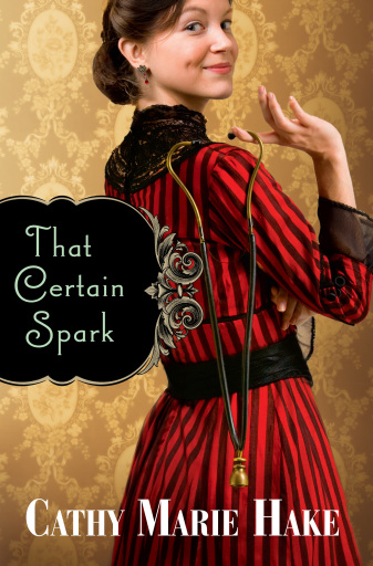 Portada del libro «That Certain Spark (Only In Gooding Book #4)», de Cathy Marie Hake