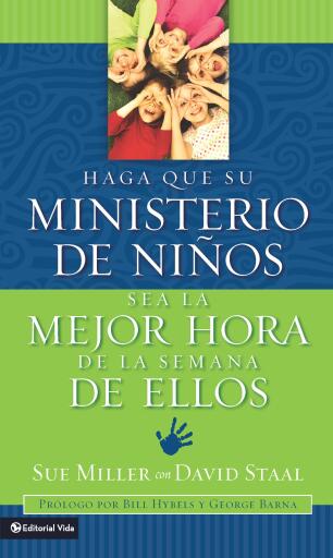 Haga que su ministerio de ninos sea la mejor hora de la semana de ellos