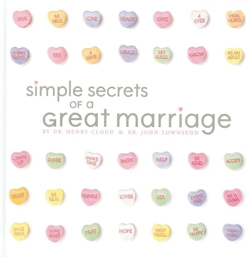 Simple Secrets of a Great Marriage: Building a Strong and Fulfilling Relationship