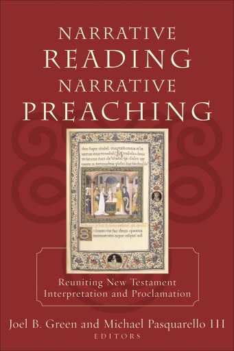 Narrative Reading, Narrative Preaching